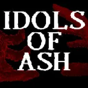 Play Idols of Ash Game
